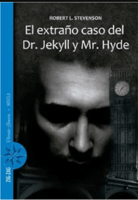 EL EXTRAÑO CASO DE DR JEKYLL Y MR HYDE