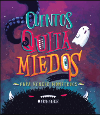 CUENTOS QUITAMIEDOS