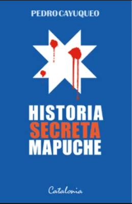 HISTORIA SECRETA MAPUCHE 1