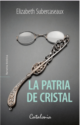 LA PATRIA DE CRISTAL - CATALONIA