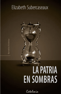 LA PATRIA EN SOMBRAS