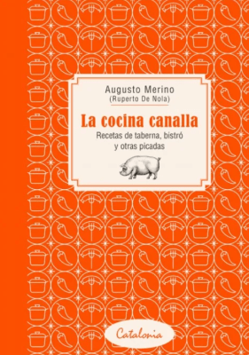 LA COCINA CANALLA