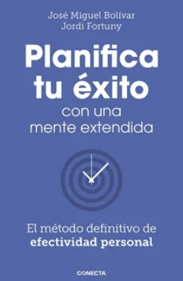 PLANIFICA TU ÉXITO CON UNA MENTE ENTENDIDA