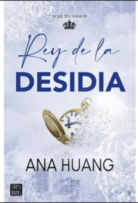 PECADOS 4. REY DE LA DESIDIA