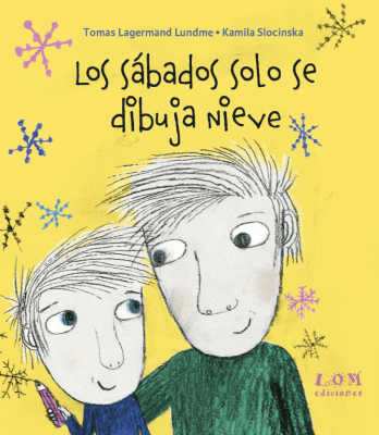 LOS SÁBADOS SOLO SE DIBUJA NIEVE