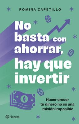 NO BASTA CON AHORRAR, HAY QUE INVERTIR