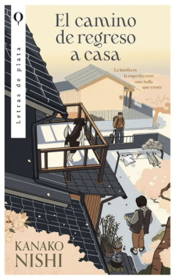 EL CAMINO DE REGRESO A CASA