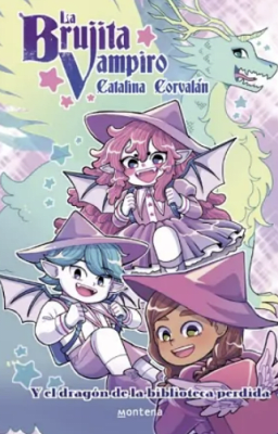 BRUJITA VAMPIRO 2: Y EL DRAGÓN DE LA BIBLIOTECA PERDIDA