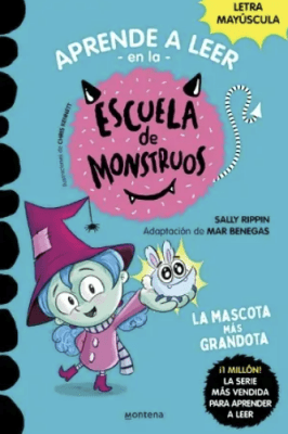 ESCUELA DE MONSTRUOS 1: LA MASCOTA MÁS GRANDOTA
