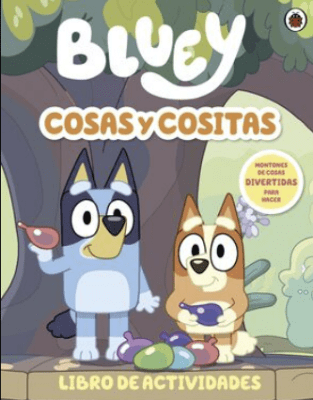 BLUEY. COSAS Y COSITAS