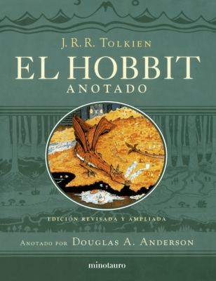 EL HOBBIT. EDICIÓN REVISADA, ANOTADA E ILUSTRADA