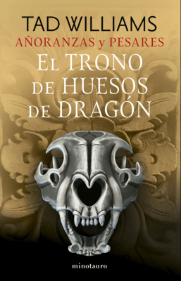 AÑORANZAS Y PESARES N° 01/04 EL TRONO DE HUESOS DE DRAGÓN