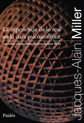 LA EXPERIENCIA DE LO REAL EN LA CURA PSICOANALITICA: LOS CURSOS PSICOANALITICOS