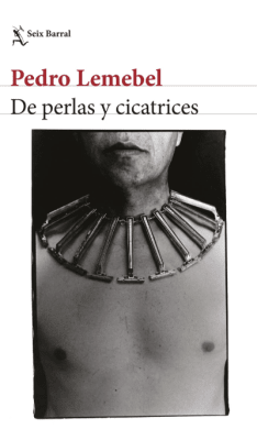 DE PERLAS Y CICATRICES