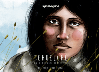 TEHUELCHE. UN RECORRIDO ILUSTRADO