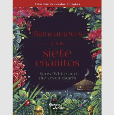 BLANCANIEVES Y LOS SIETE ENANITOS. BILINGUE