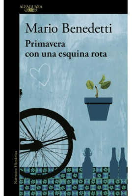 PRIMAVERA CON UNA ESQUINA ROTA