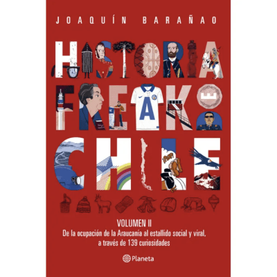 HISTORIA FREAK DE CHILE VOL 2