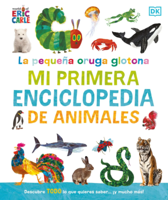 ENCICLOPEDIA LA PEQUEÑA ORUGA GLOTONA