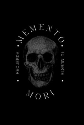 MEMENTO MORI