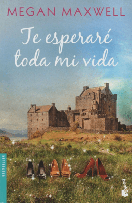 TE ESPERARÉ TODA MI VIDA