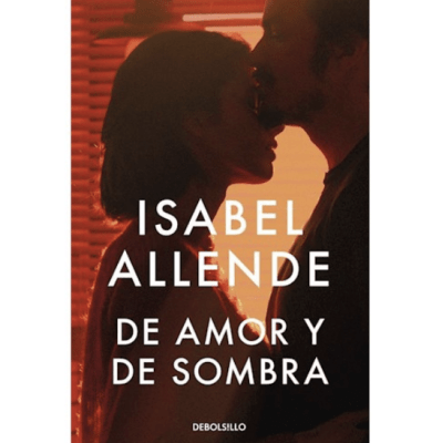 DE AMOR Y DE SOMBRA