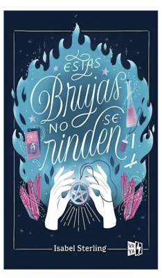 ESTAS BRUJAS NO SE RINDEN