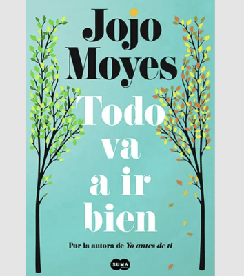 TODO VA A IR BIEN