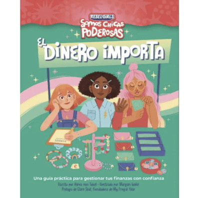 EL DINERO IMPORTA (SOMOS CHICAS PODEROSAS)