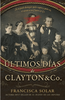 LOS ULTIMOS DIAS DE CLAYTON & CO.