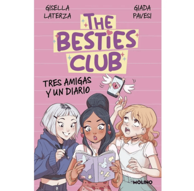 THE BESTIES CLUB. TRES AMIGAS Y UN DIARIO