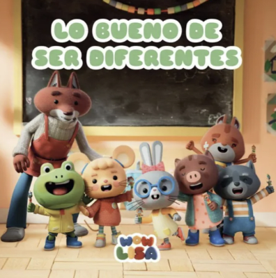 WOW LISA 6: LO BUENO DE SER DIFERENTES