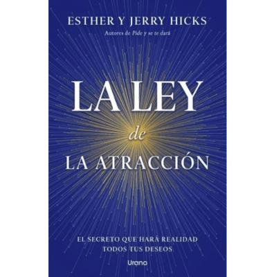 LA LEY DE ATRACCIÓN