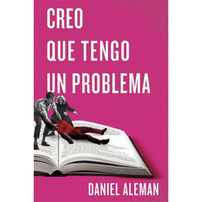 CREO QUE TENGO UN PROBLEMA