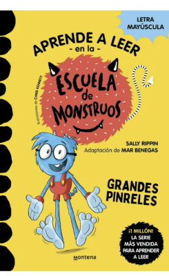 ESCUELA DE MONSTRUOS 4: PEDRO PIES LARGOS