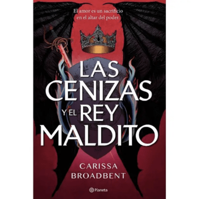 LAS CENIZAS Y EL REY MALDITO