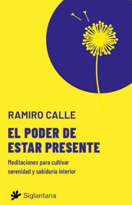 EL PODER DE ESTAR PRESENTE