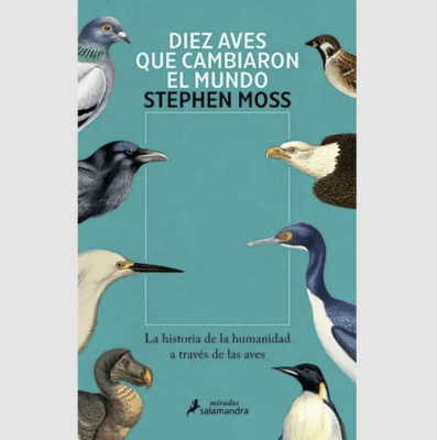 DIEZ AVES QUE CAMBIARON EL MUNDO