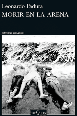 MORIR EN LA ARENA