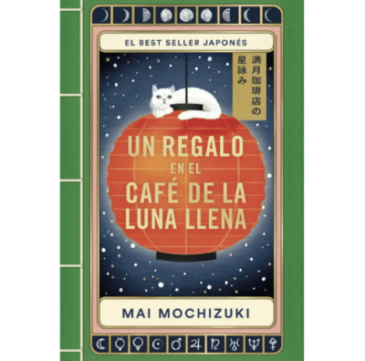 UN REGALO EN EL CAFE DE LA LUNA LLENA