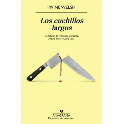 LOS CUCHILLOS LARGOS