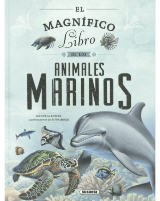 EL MAGNIFICO LIBRO DE LOS ANIMALES MARINOS