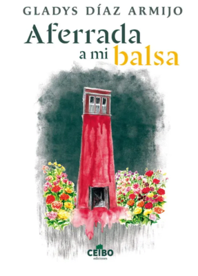 AFERRADA A MI BALSA