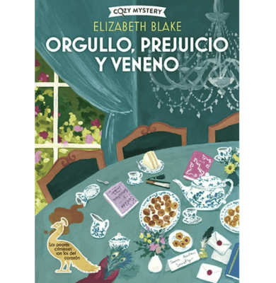 ORGULLO, PREJUICIO Y VENENO