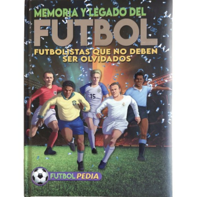 FUTBOLPEDIA - FUTBOLISTAS QUE NO DEBEN SER OLVIDADOS
