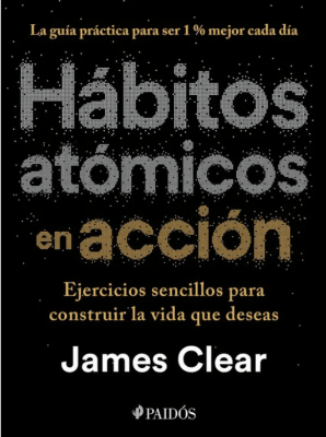 HABITOS ATOMICOS EN ACCION