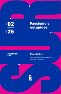 FASCISMO Y ESTUPIDEZ