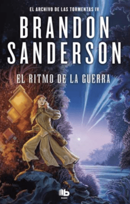 EL RITMO DE LA GUERRA (EL ARCHIVO DE LAS TORMENTAS 4)