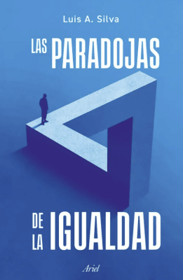 LAS PARADOJAS DE LA IGUALDAD