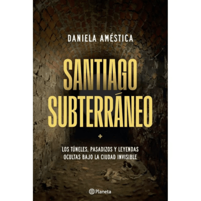 SANTIAGO SUBTERRÁNEO